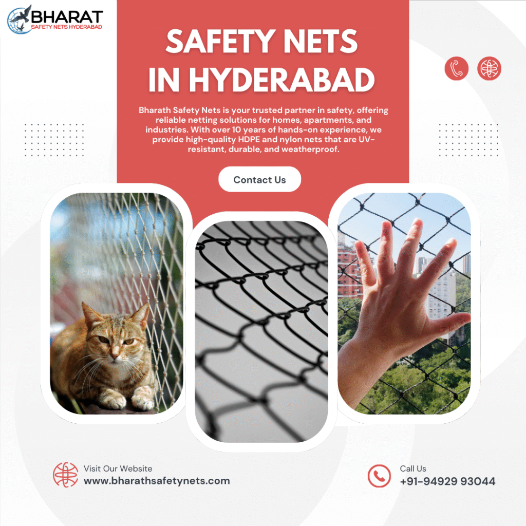 Safety Nets in Hyderabad